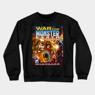 War for Monster Earth Crewneck Sweatshirt